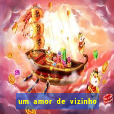 um amor de vizinho karen santos pdf